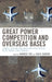 Great Power Competition and Overseas Bases: Chinese, Russian, and American Force Posture in the Twenty-First Century by Andrew Yeo