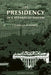 The Presidency in a Separated System by Charles O. Jones