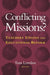 Conflicting Missions?: Teachers Unions and Educational Reform by Tom Loveless