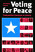 Voting for Peace: Postconflict Elections in Liberia by Terrence Lyons