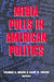 Media Polls in American Politics by Thomas E. Mann, Gary R. Orren