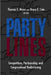 Party Lines: Competition, Partisanship, and Congressional Redistricting by Thomas E. Mann, Bruce E. Cain