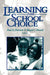 Learning from School Choice by Paul E. Peterson, Bryan C. Hassel