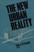 New Urban Reality by Paul E. Peterson