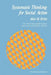 Systematic Thinking for Social Action by Alice M. Rivlin