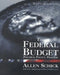 Federal Budget: Politics, Policy, Process by Allen Schick
