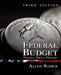 Federal Budget: Politics, Policy, Process by Allen Schick