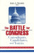 The Battle for Congress: Consultants, Candidates, and Voters by James A. Thurber
