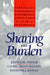 Sharing the Burden: Strategies for Public and Private Long-Term Care Insurance by Joshua M. Wiener, Laurel Hixon Illston, Raymond J. Hanley