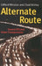 Alternate Route: Toward Efficient Urban Transportation by Clifford Winston, Chad Shirley