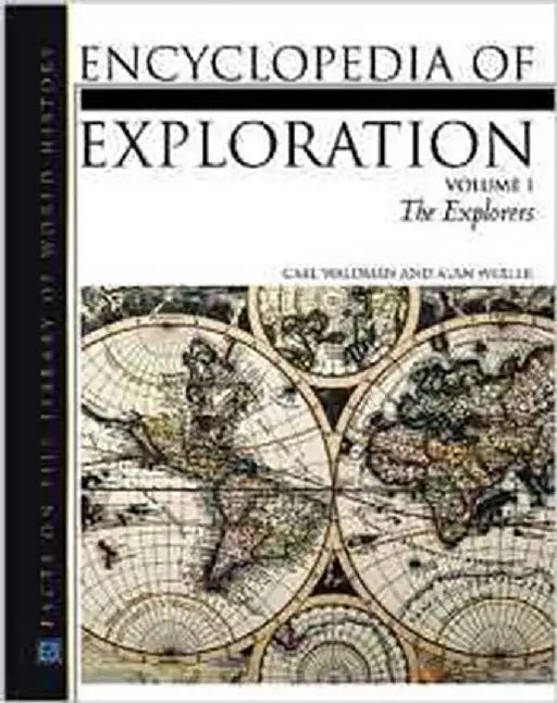 Encyclopedia Of Exploration  (2 Vols. Set) by Carl Waldman, Alan Wexler, Jon Cunningham