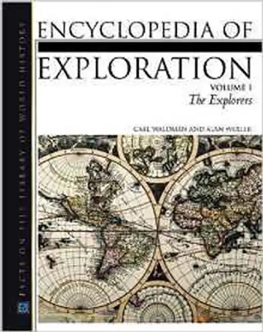 Encyclopedia Of Exploration  (2 Vols. Set) by Carl Waldman, Alan Wexler, Jon Cunningham