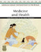Medicine and Health by Emory Dean Keoke, Kay Marie Porterfield