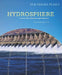 Hydrosphere: Freshwater Systems and Pollution by Dana Desonie