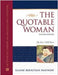The Quotable Woman, Revised Edition by Elaine Bernstein Partnow
