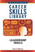 Leadership Skills by Ferguson Publishing