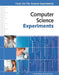 Computer Science Experiments by Pam Walker, Elaine Wood