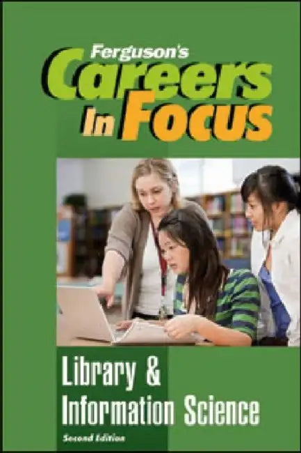 Library and Information Science by Ferguson Publishing