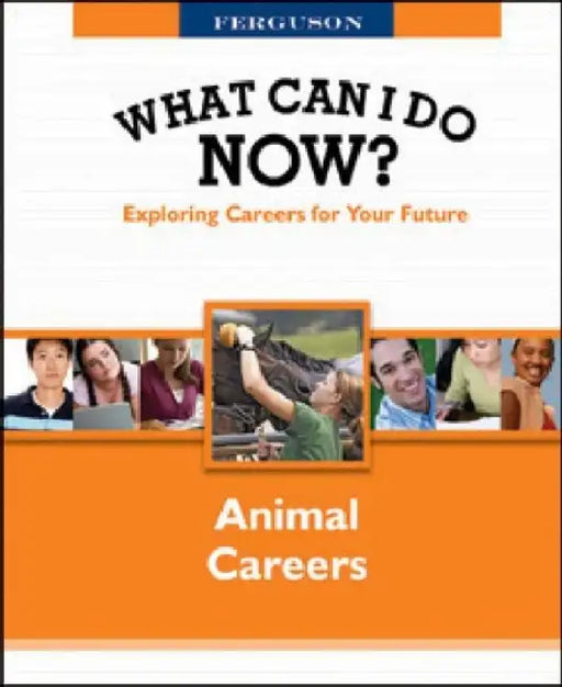 Animal Careers by Ferguson Publishing