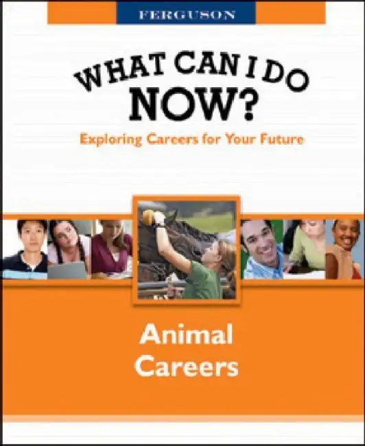 Animal Careers by Ferguson Publishing