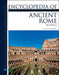 Encyclopedia of Ancient Rome, Third Edition by Matthew Bunson, Matthew Bunson