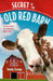 Secret of the Old Red Barn: A Story about Our Church's Beginning by Sandra L. Zaugg
