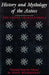 History and Mythology of the Aztecs: The Codex Chimalpopoca by John Bierhorst