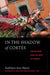 In the Shadow of Cortés: Conversations Along the Route of Conquest by Kathleen Ann Myers