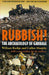 Rubbish!: The Archaeology of Garbage by William Rathje, Cullen Murphy