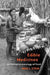 Edible Medicines: An Ethnopharmacology of Food by Nina L. Etkin