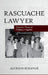 Rascuache Lawyer: Toward a Theory of Ordinary Litigation by Alfredo Mirandé