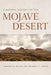 A Natural History of the Mojave Desert by Lawrence R. Walker