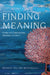 Finding Meaning: Kaona and Contemporary Hawaiian Literature by Brandy Nalani McDougall
