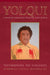 Yolqui, a Warrior Summoned from the Spirit World: Testimonios on Violence by Roberto Cintli Rodríguez, Patrisia Gonzales