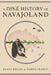 A Diné History of Navajoland by Klara Kelley