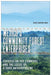 Mexico's Community Forest Enterprises: Success on the Commons and the Seeds of a Good Anthropocene by David Barton Bray