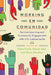 Working En Comunidad: Service-Learning and Community Engagement with U.S. Latinas/Os/Es by Elena Foulis, Stacey Alex, Glenn A. Martínez