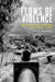 Flows of Violence: Water, Infrastructures, and the State in Buenaventura, Colombia by Felipe Fernández