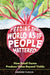 Feeding the World as If People Mattered: How Small Farms Produce Value Beyond Yields by Andrew Flachs