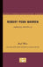 Robert Penn Warren - American Writers 44: University of Minnesota Pamphlets on American Writers by Paul West