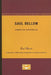 Saul Bellow - American Writers 65: University of Minnesota Pamphlets on American Writers by Earl Rovit