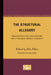 The Structural Allegory: Reconstructive Encounters with the New French Thought Volume 11 by John Fekete