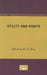 Utility and Rights by R. G. Frey