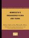 Minnesota's Endangered Flora and Fauna by Barbara A. Coffin