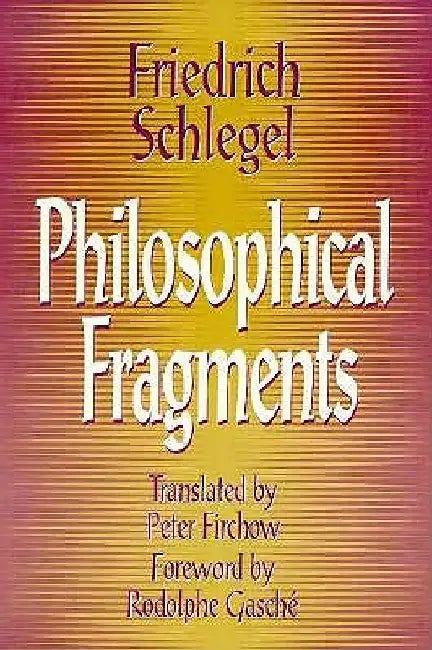 Philosophical Fragments by Friedrich Schlegel