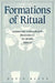 Formations of Ritual: Colonial and Anthropological Discourses on the Sinhala Yaktovil by David Scott