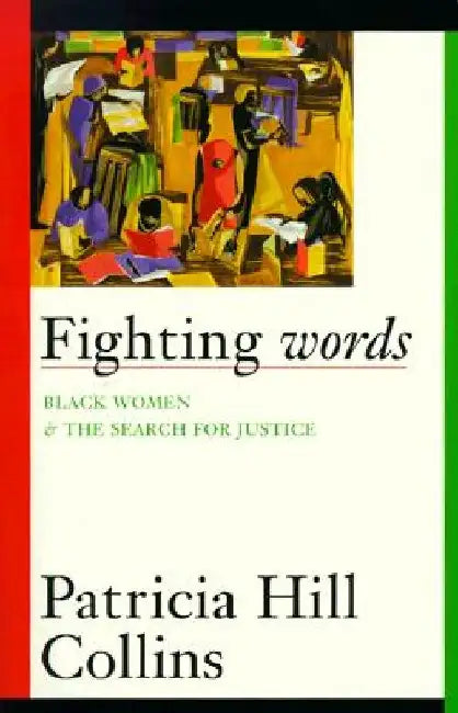 Fighting Words by Patricia Hill Collins