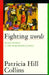 Fighting Words by Patricia Hill Collins