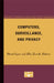 Computers, Surveillance, and Privacy by David Lyon