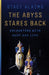 The Abyss Stares Back: Encounters with Deep-Sea Life Volume 72 by Stacy Alaimo